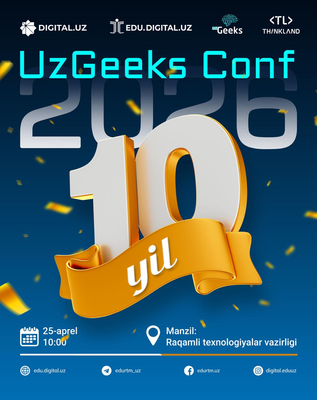 “UZGEEKS CONF — 2026”GA KELINGLAR!