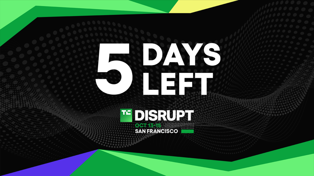 TechCrunch Disruptga qadam qoldi: chiptalarni arzonroq olish uchun 5 kun qoldi!